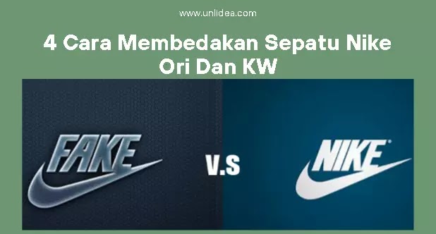 cara membedakan nike cortez asli dan kw